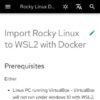 Import Rocky Linux to WSL2 with Docker - Rocky Linux Documentation